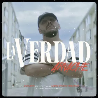 La Verdad by Arnache