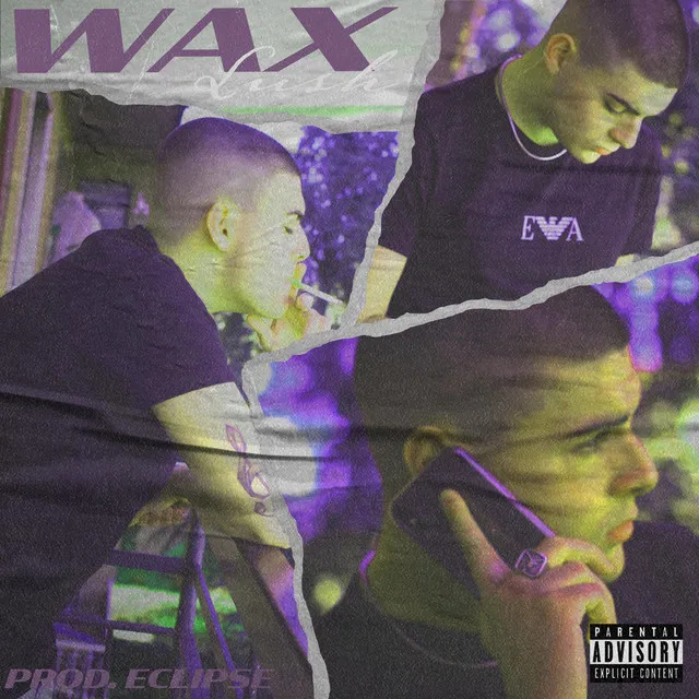 WAX