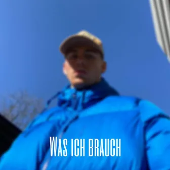 Was ich brauch by Jonas Paul