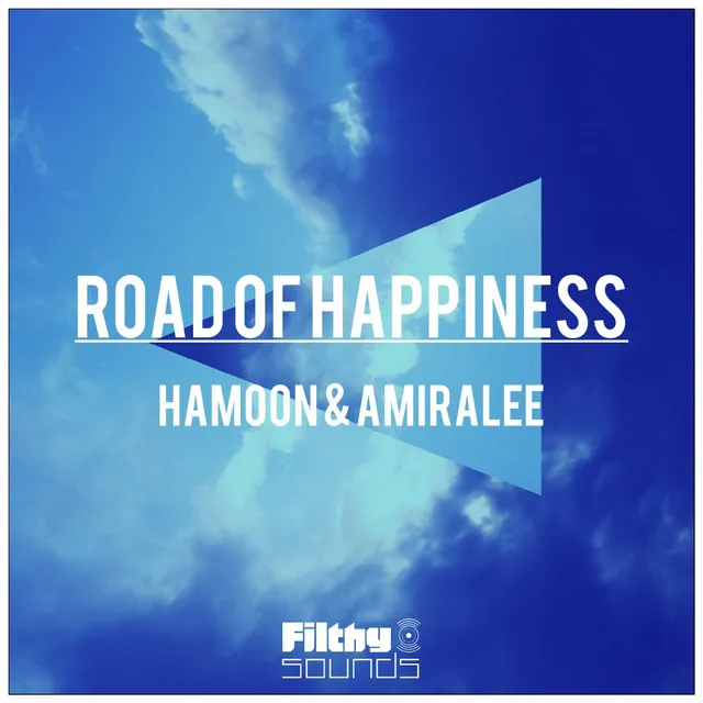 Road of Happiness - Original Mix