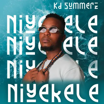 Niyekele by Kd Summerz