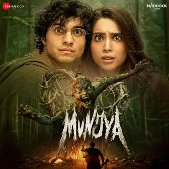 Munjya (Original Motion Picture Soundtrack) by Sachin-Jigar