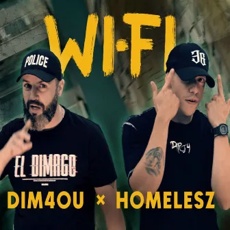 Wi-Fi by Homelesz