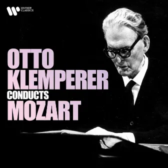 Otto Klemperer Conducts Mozart by Otto Klemperer