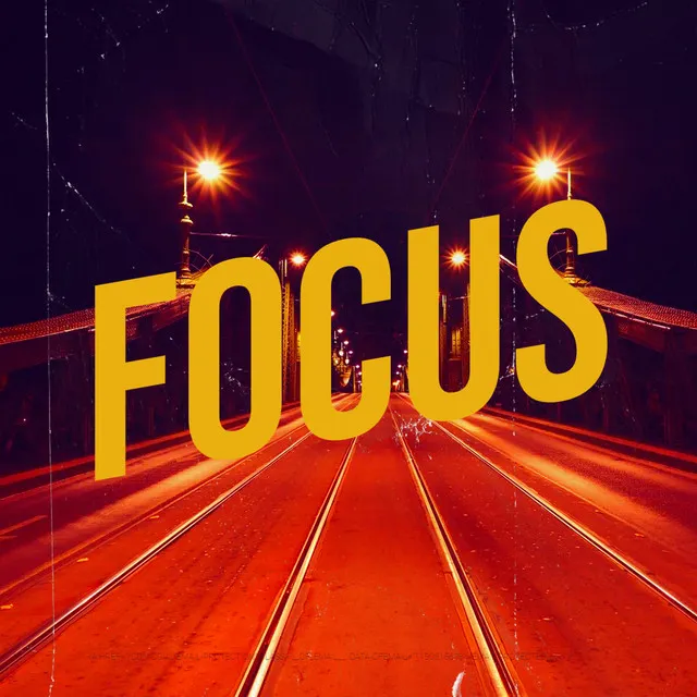 Focus