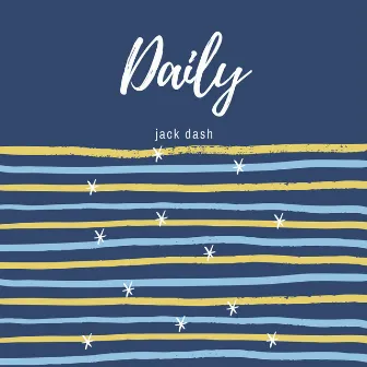 Daily by Jack Dash