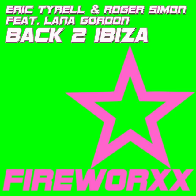 Back 2 Ibiza (feat. Lana Gordon)