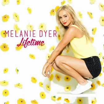 Lifetime by Melanie Dyer