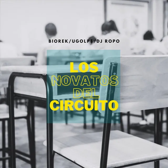 Los Novatos Del Circuito