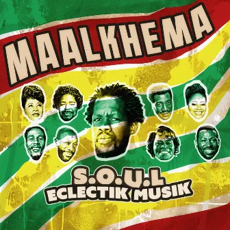 S.O.U.L Eclectik Musik by Maalkhema