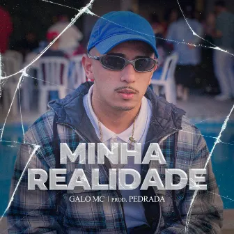 Minha Realidade by PedradaProd