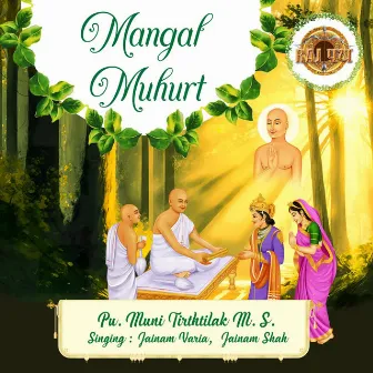 Mangal Muhurt by Jainam Shah