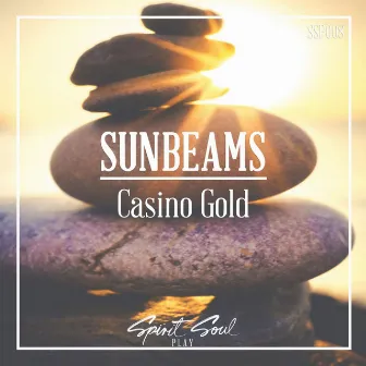 Sunbeams by Casino Gold