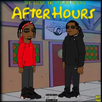 After Hours by TralTooCool