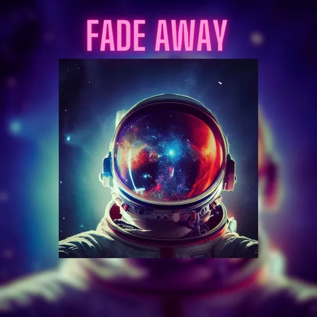 Fade Away