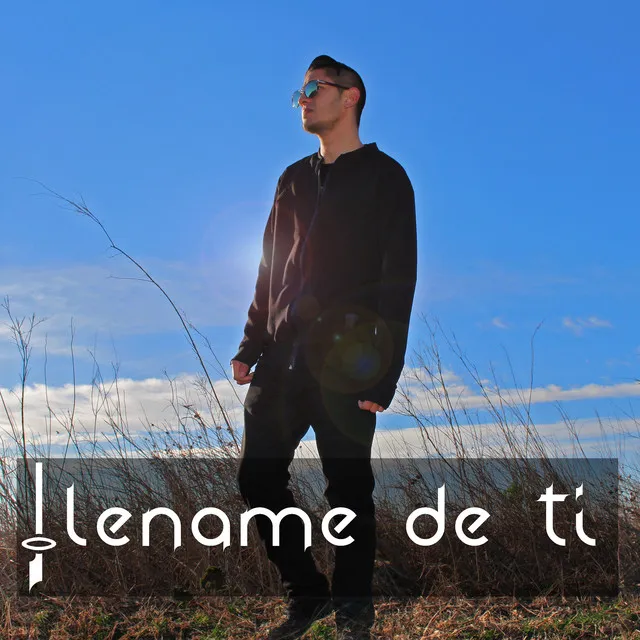 Lléname de ti