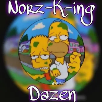 Norz-K-ing by Norzk