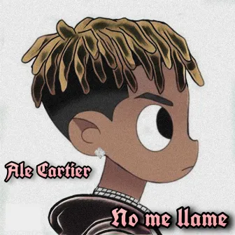 No Me Llame by Ale Cartier