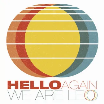 Hello Again by We Are Leo