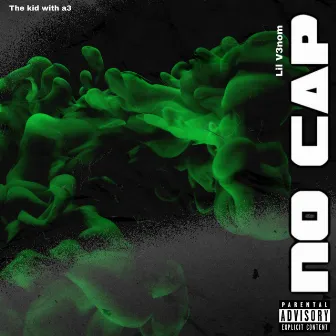 No Cap by Lil V3nom