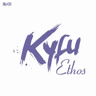 Ethos by Kyfu