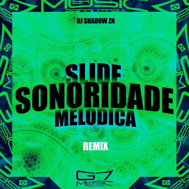 Slide Sonoridade Melódica (Slowed)