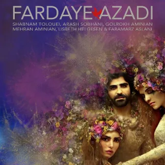 Fardaye Azadi by Faramarz Aslani