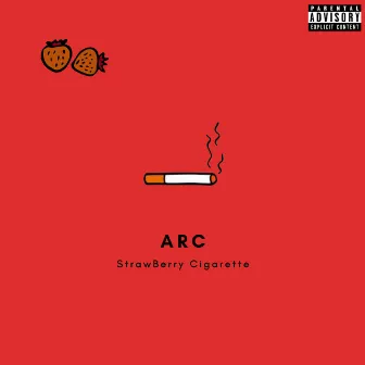 Strawberry Cigarette by Arc