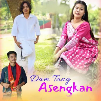 Damtang Asengkan by Binong Timung