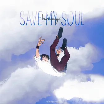 Save My Soul by Brendan Mags