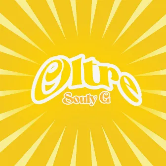 Oltre by Souly G