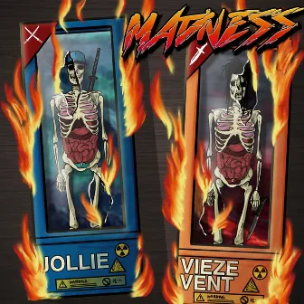 Madness by Jollie