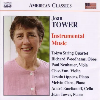 Tower: Chamber and Solo Music by Joan Tower