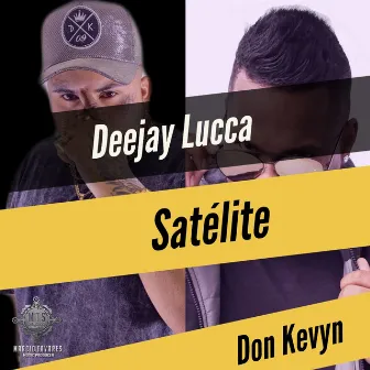 Satélite by Don Kevyn