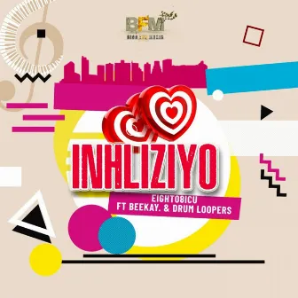 Inhliziyo by Eight08ICU