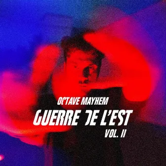 Guerre de l'Est, Vol. 2 by Octave Mayhem