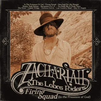 Firing Squad (In the Presence of God) by Zachariah & the Lobos Riders