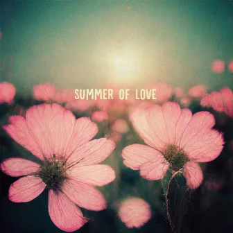 Summer Of Love by LazyLofi Boy