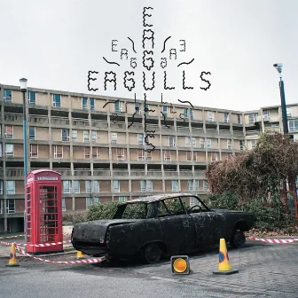 Eagulls by Eagulls