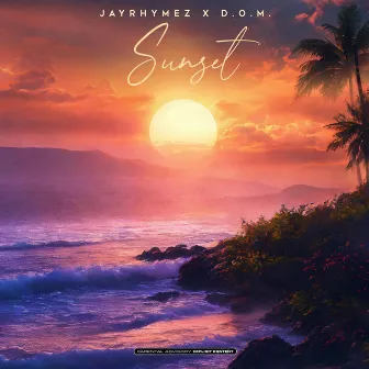 SUNSET EP by Jayrhymez