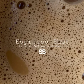 Espresso Shot by Sndsoul