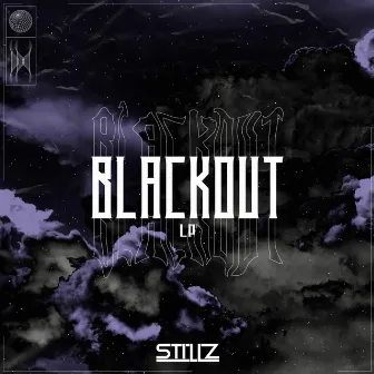 Blackout LP by StillZ