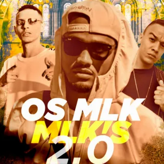 Os Mlk Mlk 2.0 by Mano Binho Mc