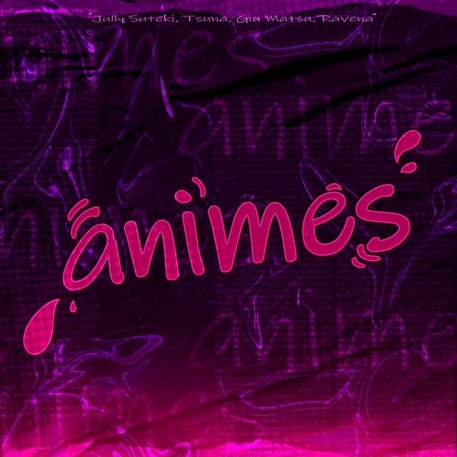 Animes