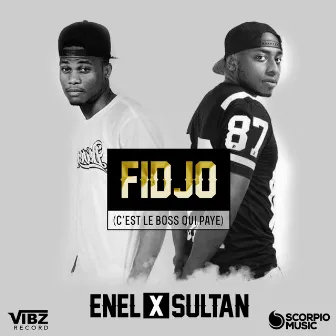 Fidjo (C'est le boss qui paye) by Enel