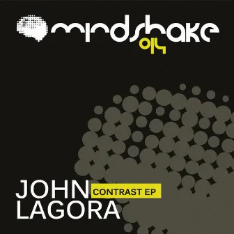 Contrast EP by John Lagora