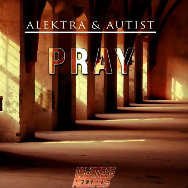 Pray (feat. Autist)