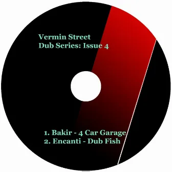 Vermin Street Dub Series: Issue 4 by Encanti