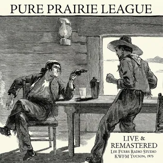 Live at Lee Furrs Radio Studio KWFM Tucson, 1975 - Remastered by Pure Prairie League