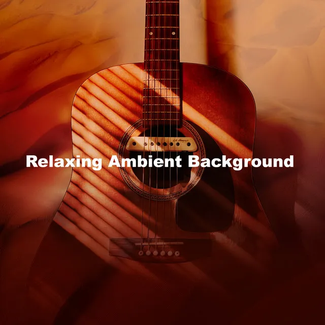 Relaxing Ambient Background